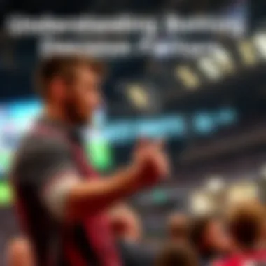 Understanding Betting Decision Factors Key factors influencing betting decisions